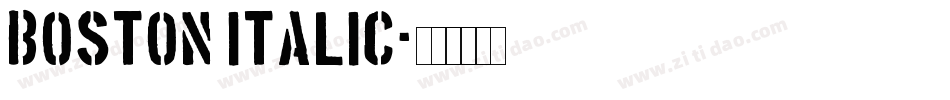 Boston Italic字体转换